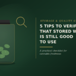 5 Tips To Verify That Stored Weed Is Still Good to Use